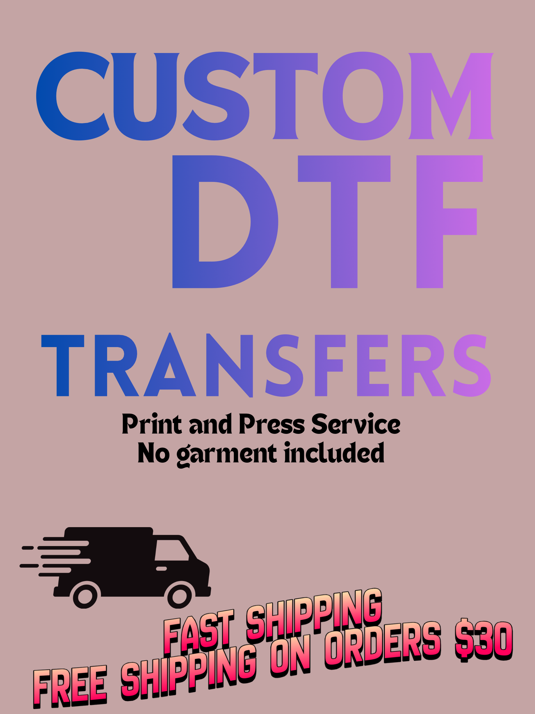 DTF Transfer Prints and Press Service